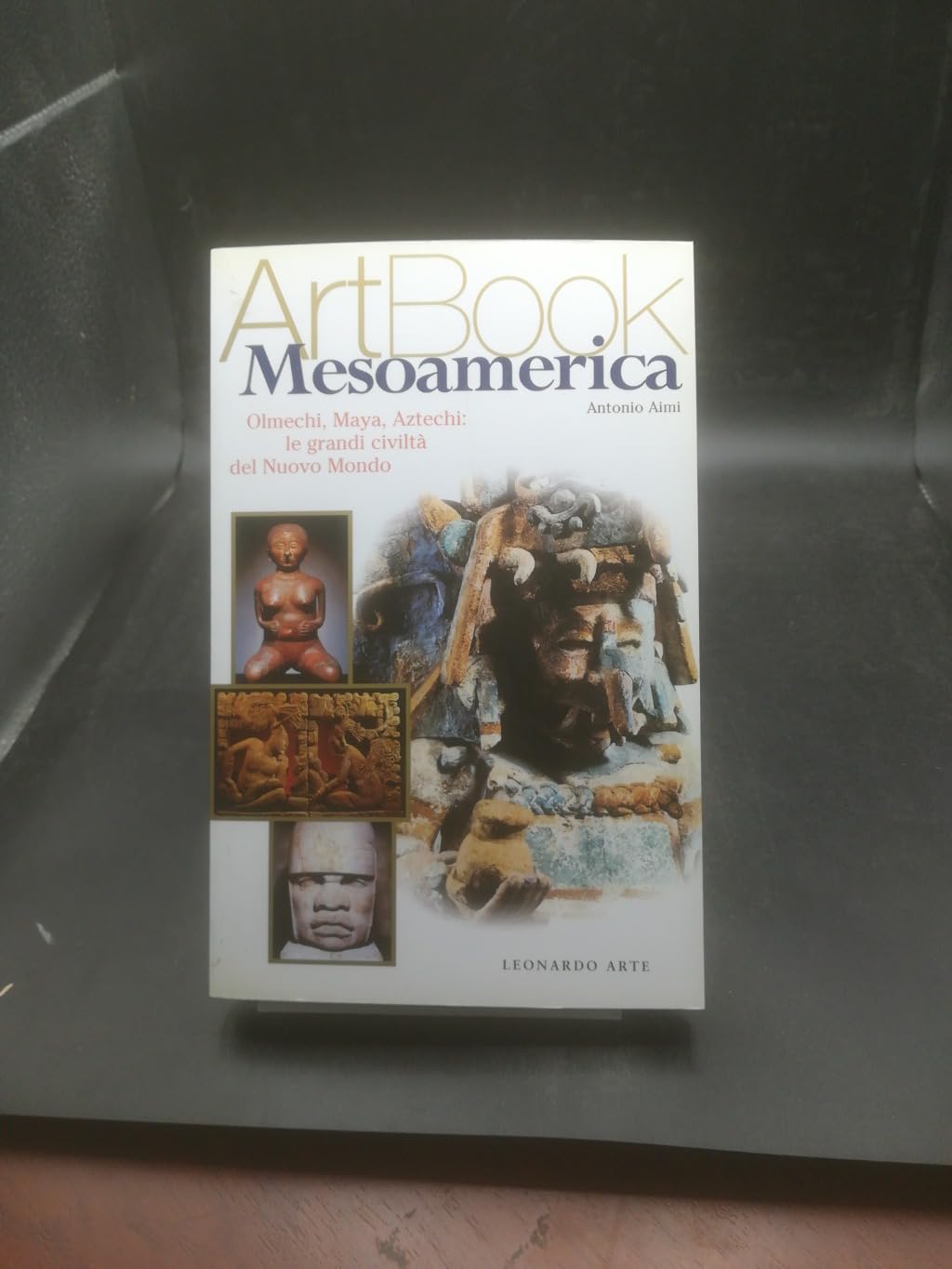 Mesoamerica. Olmechi, Maya, Aztechi: le grandi civiltà del Nuovo Mondo. Ediz. illustrata (Art book) Books