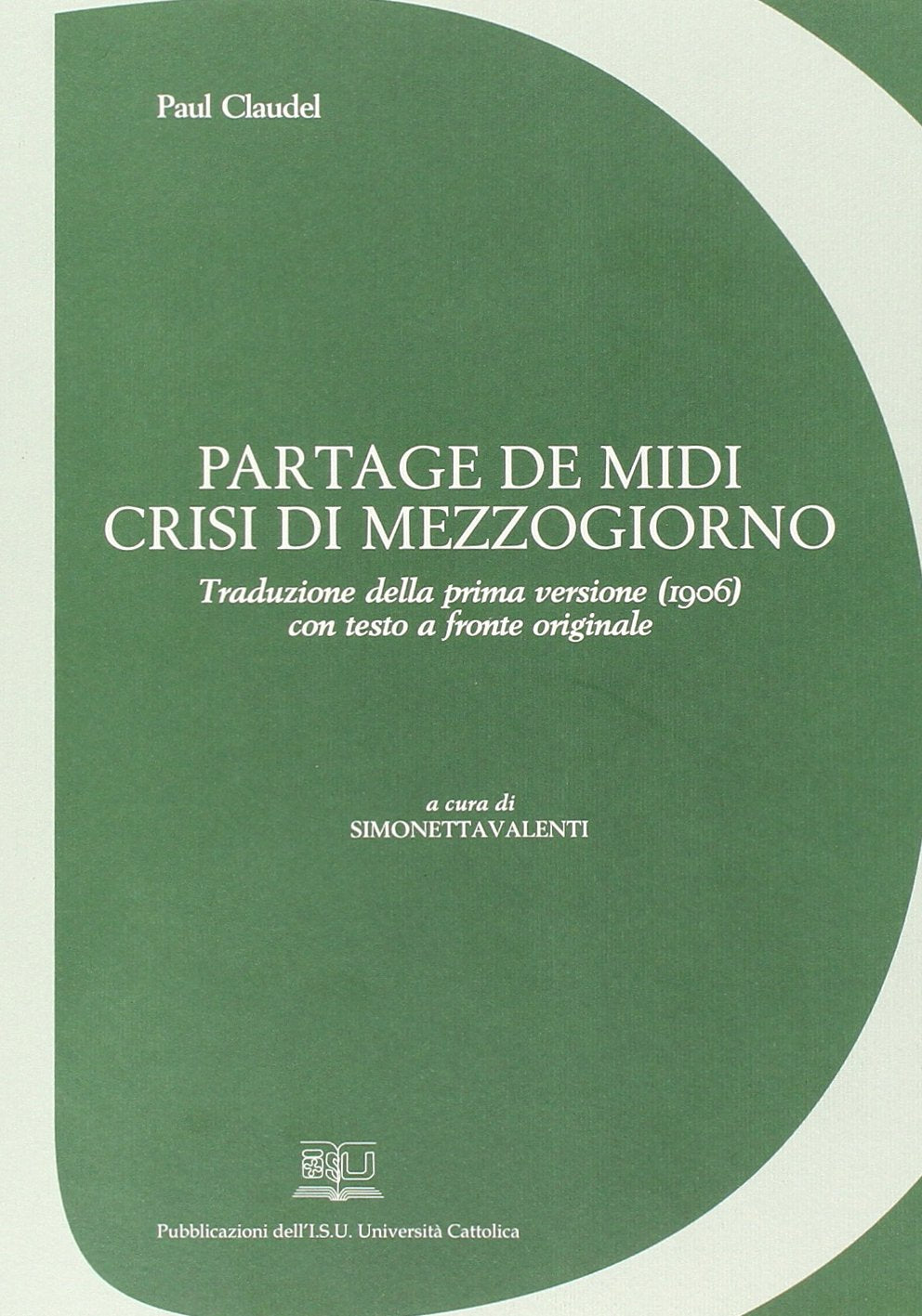 Partage de midi-Crisi di mezzogiorno book