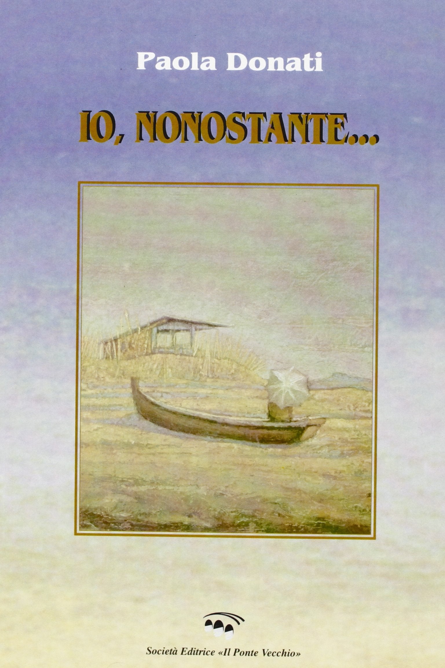 Io, nonostante... (Memorandum) Contemporary literature