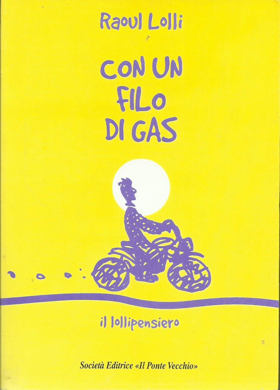 Con un filo di gas (Romandíola) Contemporary literature