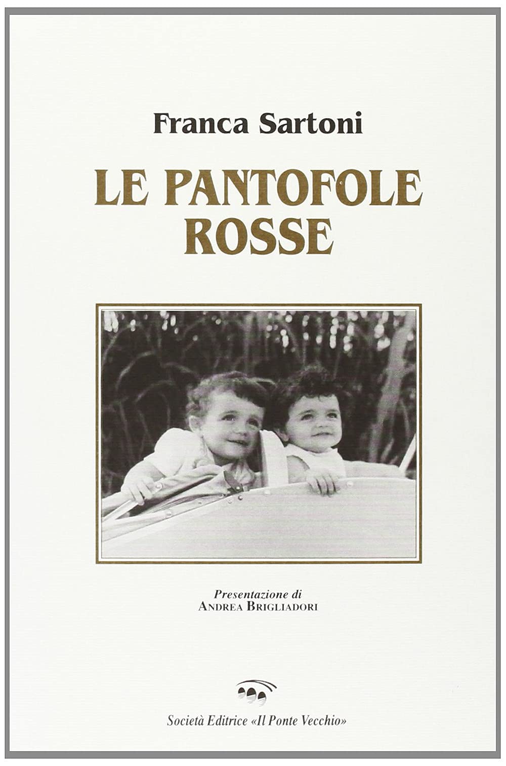 Le pantofole rosse (Alma poesis. Poeti della Romagna contemp.) Poetry