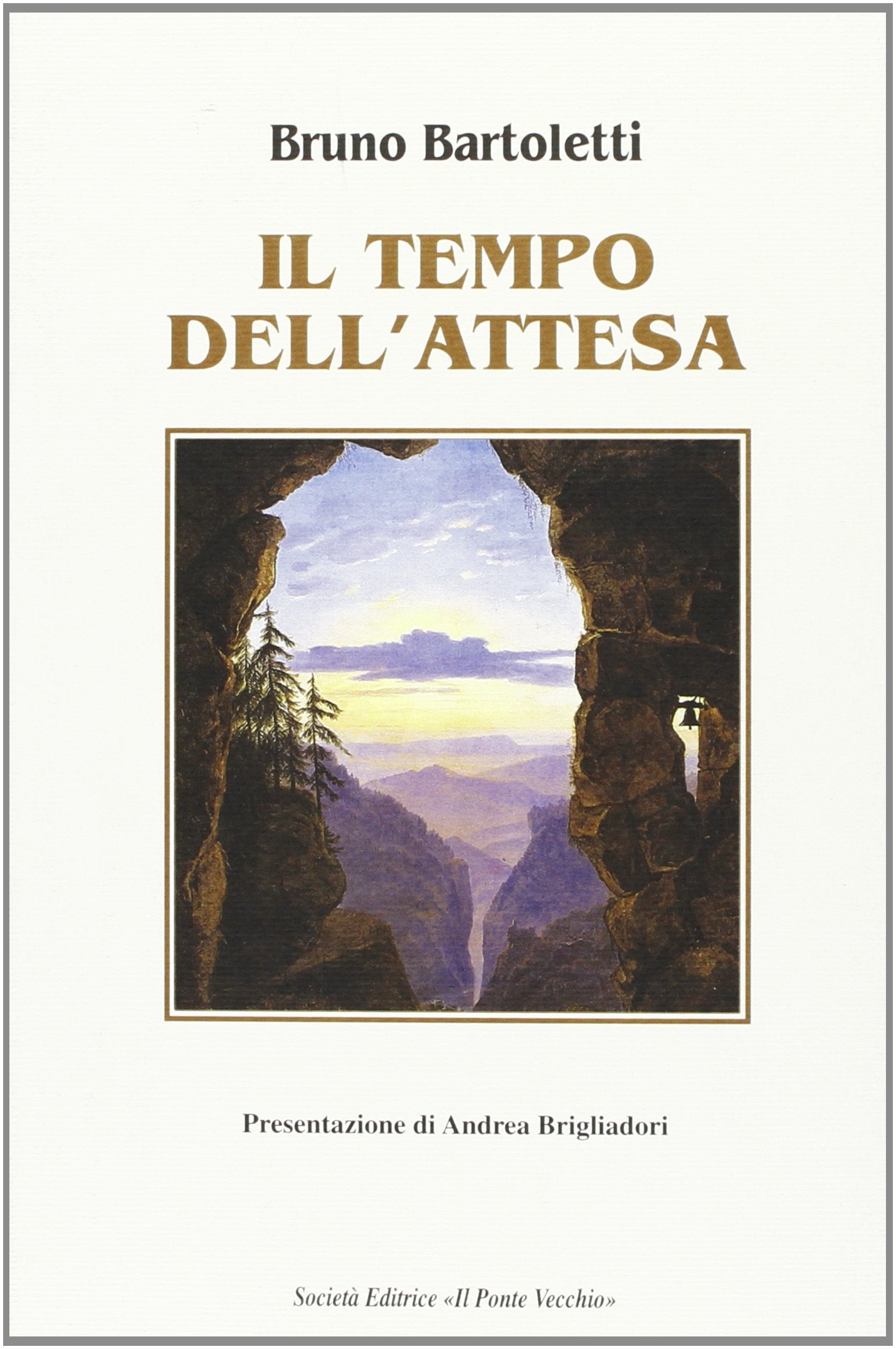 Il tempo dell'attesa (Alma poesis. Poeti della Romagna contemp.) Poetry