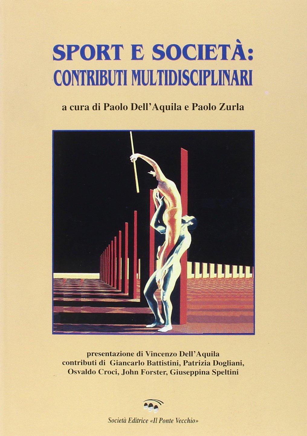 Sport e società: contributi multidisciplinari (Ursa major) Media & Communication