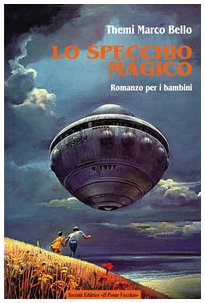 Lo specchio magico (Juvenilia) Children's books