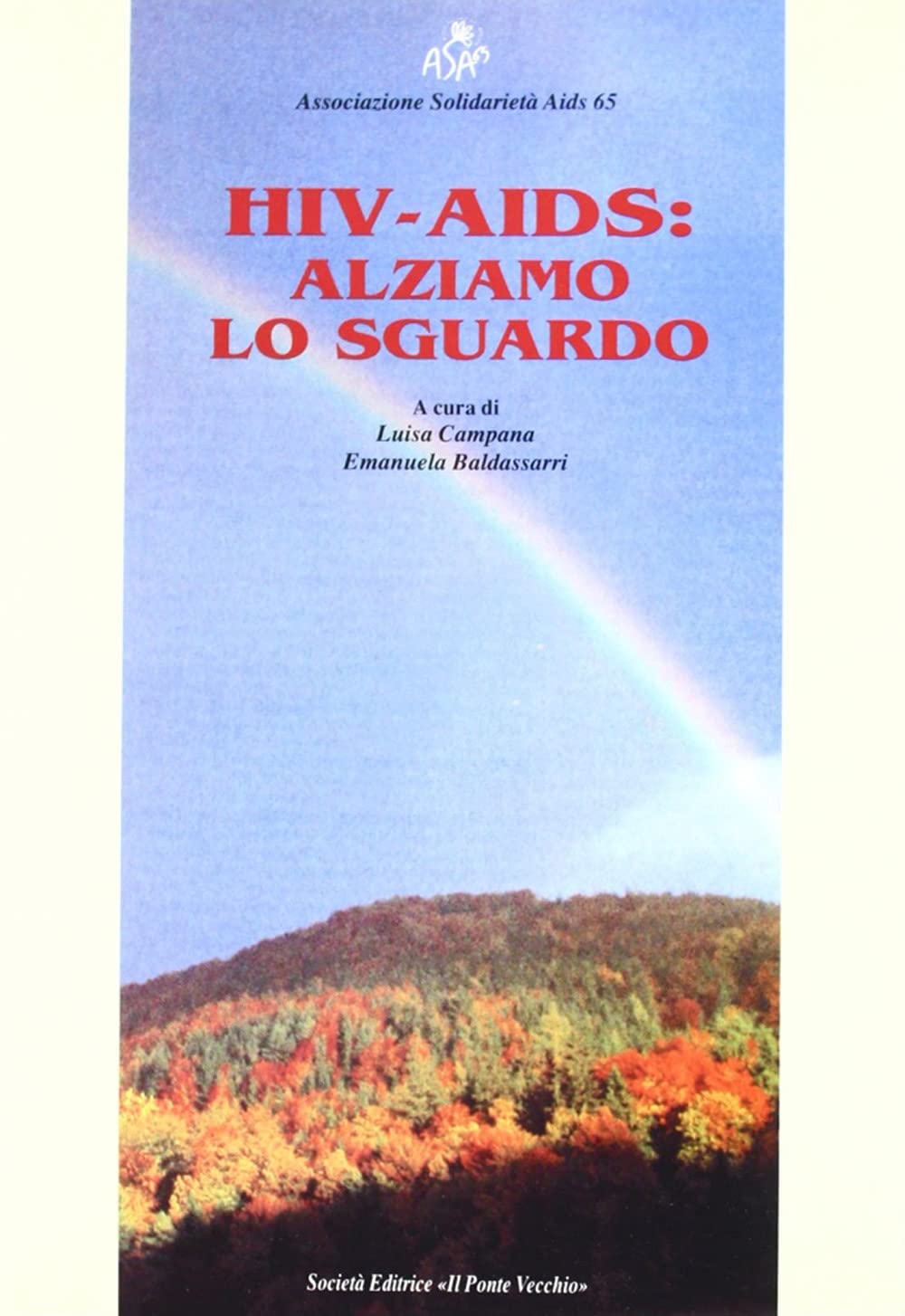 HIV-Aids: alziamo lo sguardo (Ursa major) Books