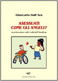 Asessuati come gli angeli? (Ursa major) Psychology