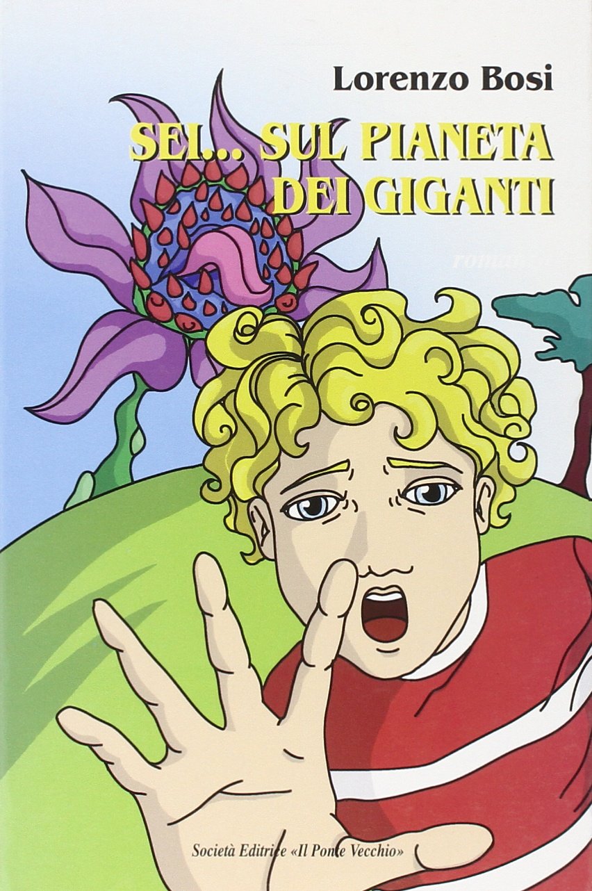 Sei... nel pianeta dei giganti book