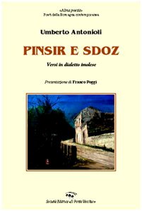 Pinsir e sdoz (Alma poesis. Poeti della Romagna contemp.) Poetry