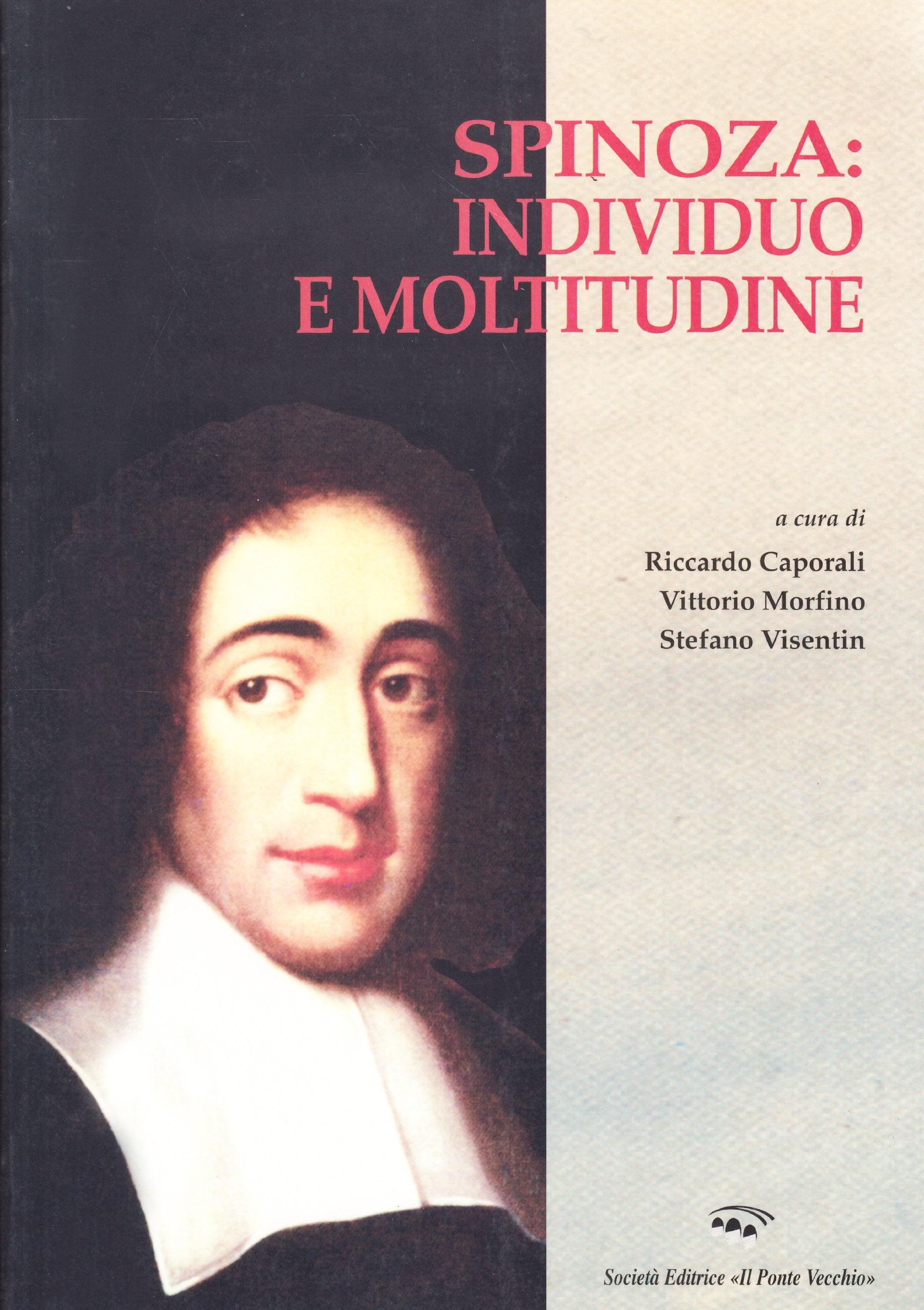 Spinoza: individuo e moltitudine (Sophia) Philosophy