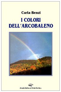I colori dell'arcobaleno (Memorandum) Contemporary literature