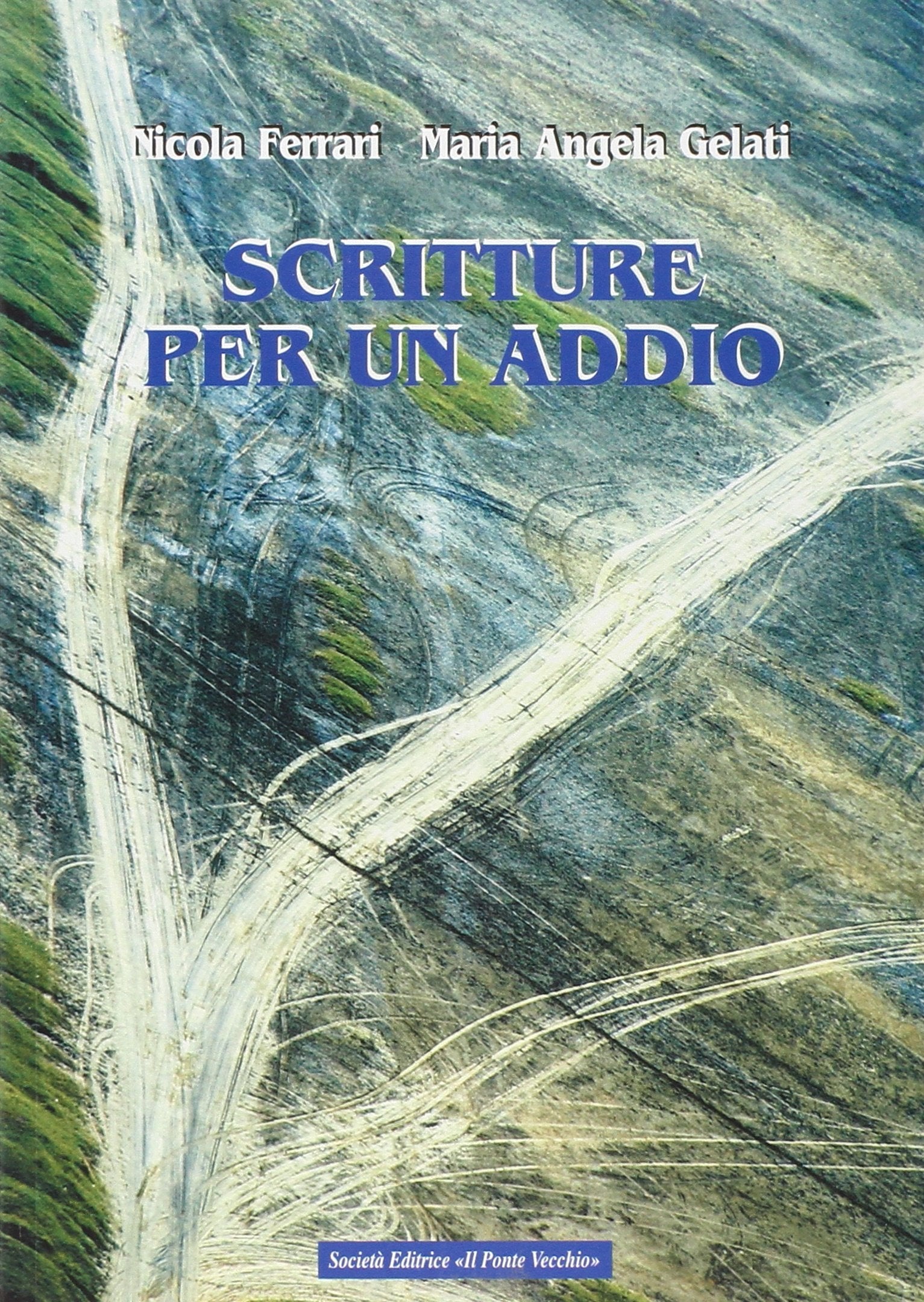 Scritture per un addio (Cammei) Essays & Short Stories