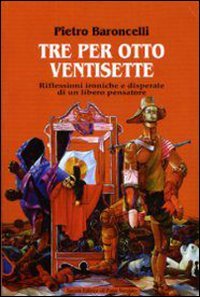 Tre per otto ventisette (Cammei) Essays & Short Stories