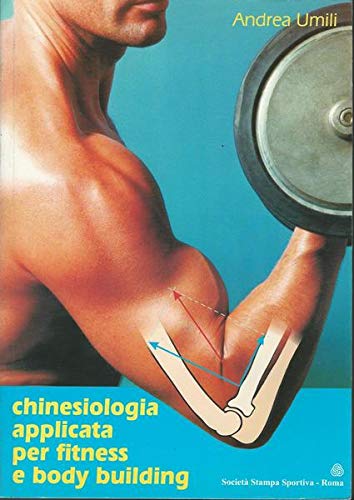 Chinesiologia applicata per fitness e bodybuilding book
