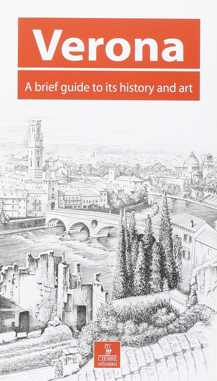 Verona. A brief guide to its history and art (Guide storico-artistiche) Leisure, Home & Garden