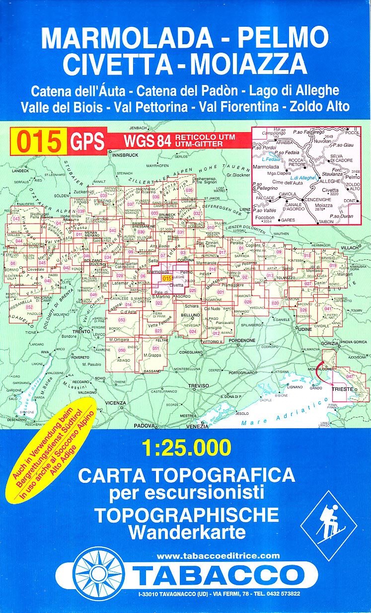 Marmolada, Pelmo, Civetta, Moiazza: Wanderkarte Tabacco 015. 1:25000: GPS. UTM-Gitter (Carte topografiche per escursionisti, Band 15) Leisure, Home & Garden