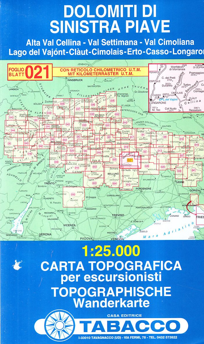 Dolomiti di Sinistra Piave: Wanderkarte Tabacco 021. 1:25000: Alta Val Cellina, Val Settimana, Val Cimoliana, Lago del Vajónt, Clàut, Cimolais, Erto, ... topografiche per escursionisti, Band 21) Leisure, Home & Garden