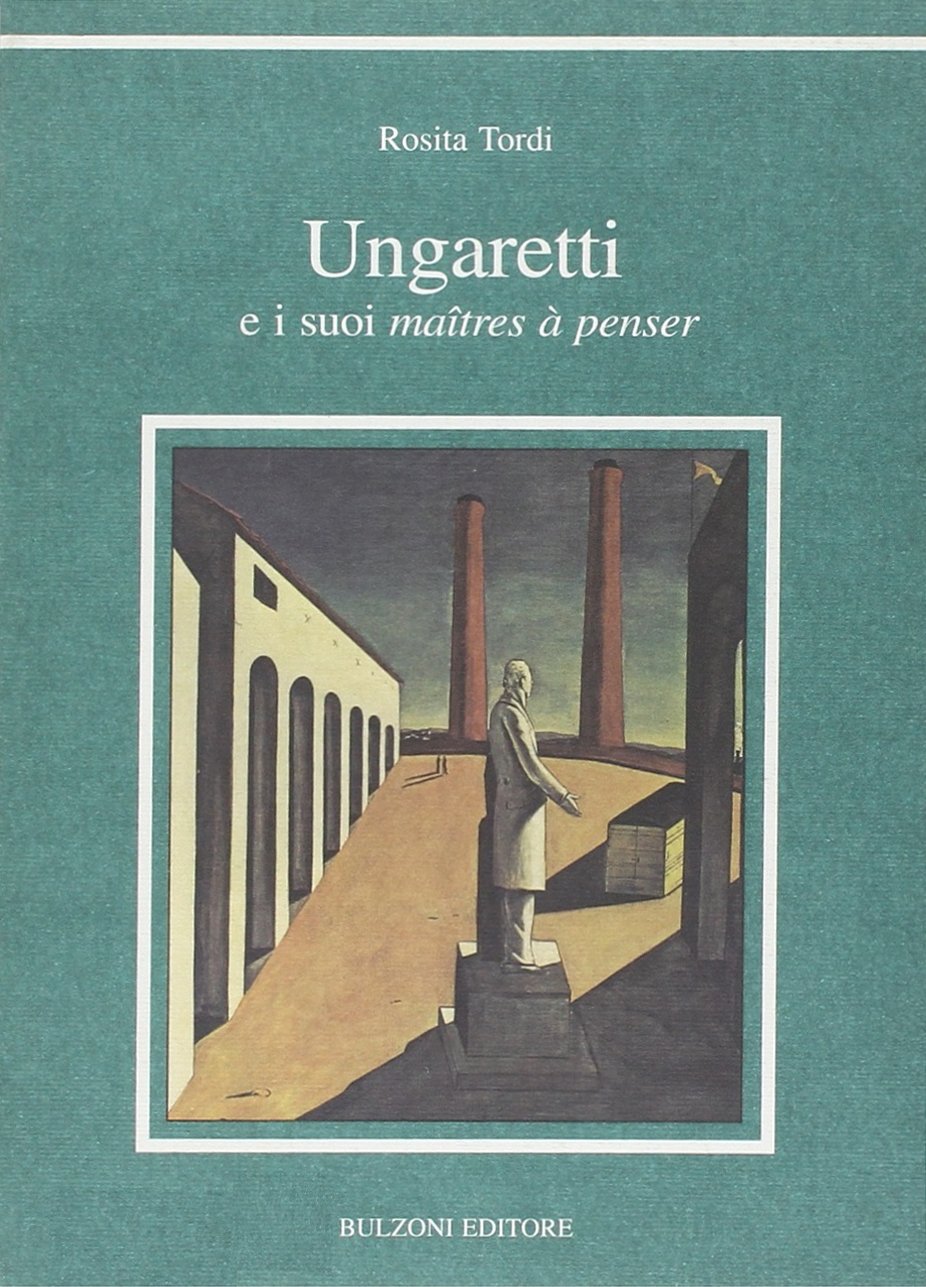Ungaretti e i suoi maîtres à penser book
