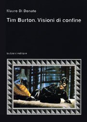 Tim Burton. Visioni di confine book
