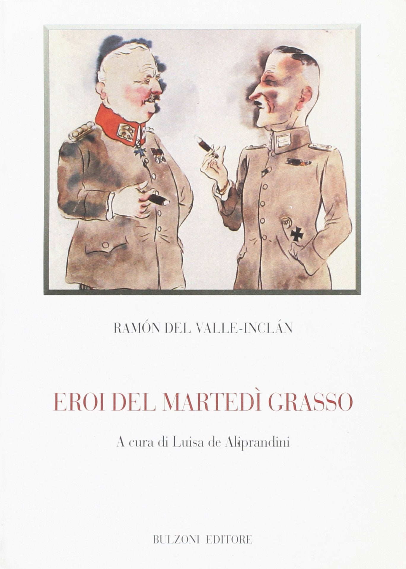 Eroi del martedì grasso book