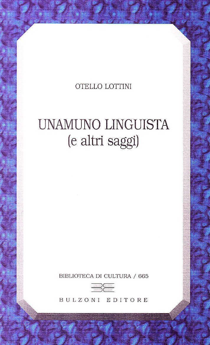 Unamuno linguista (Biblioteca di cultura) Contemporary literature