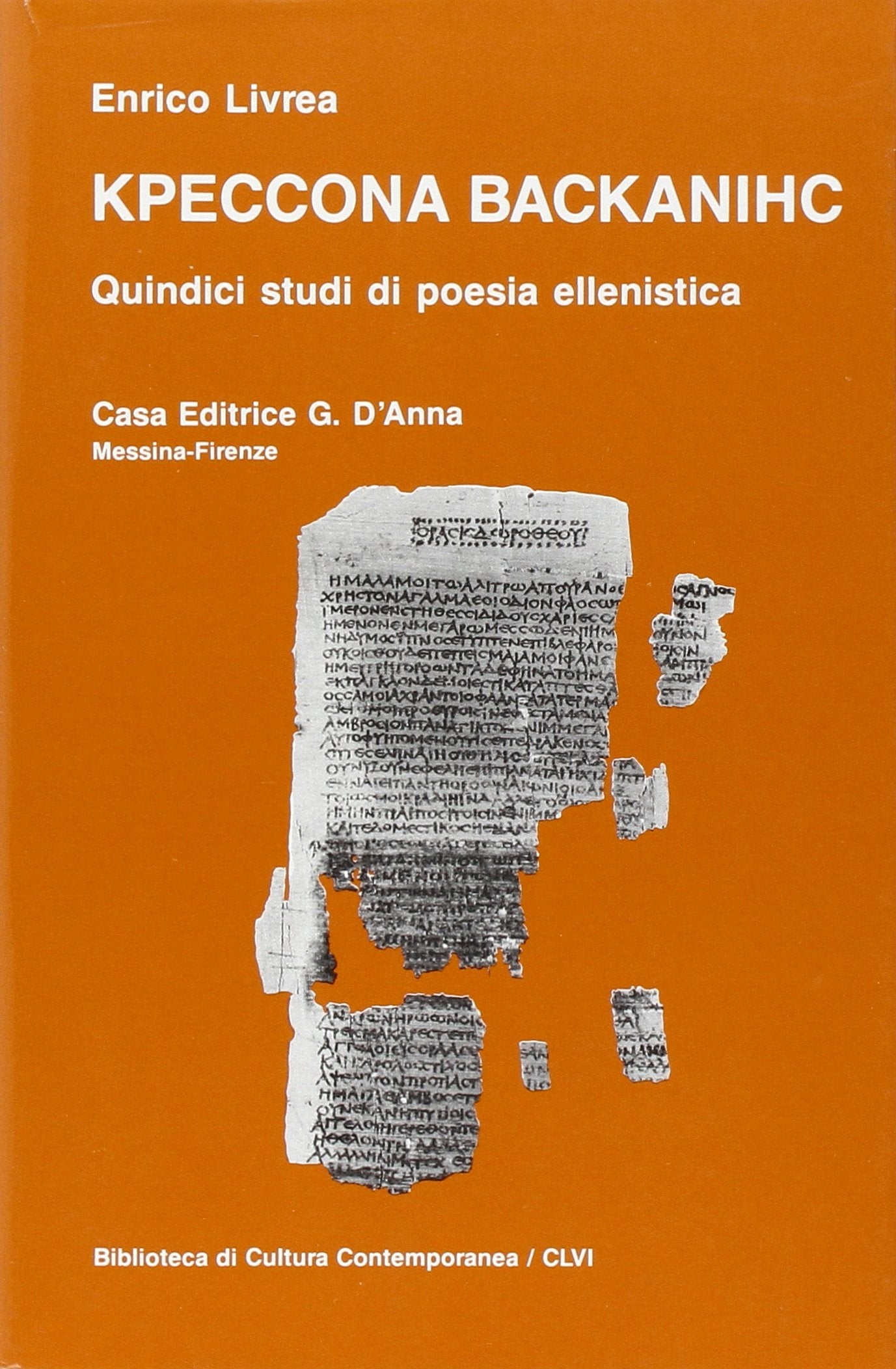 Kpeccona Backanihc. Quindici studi di poesia ellenistica book