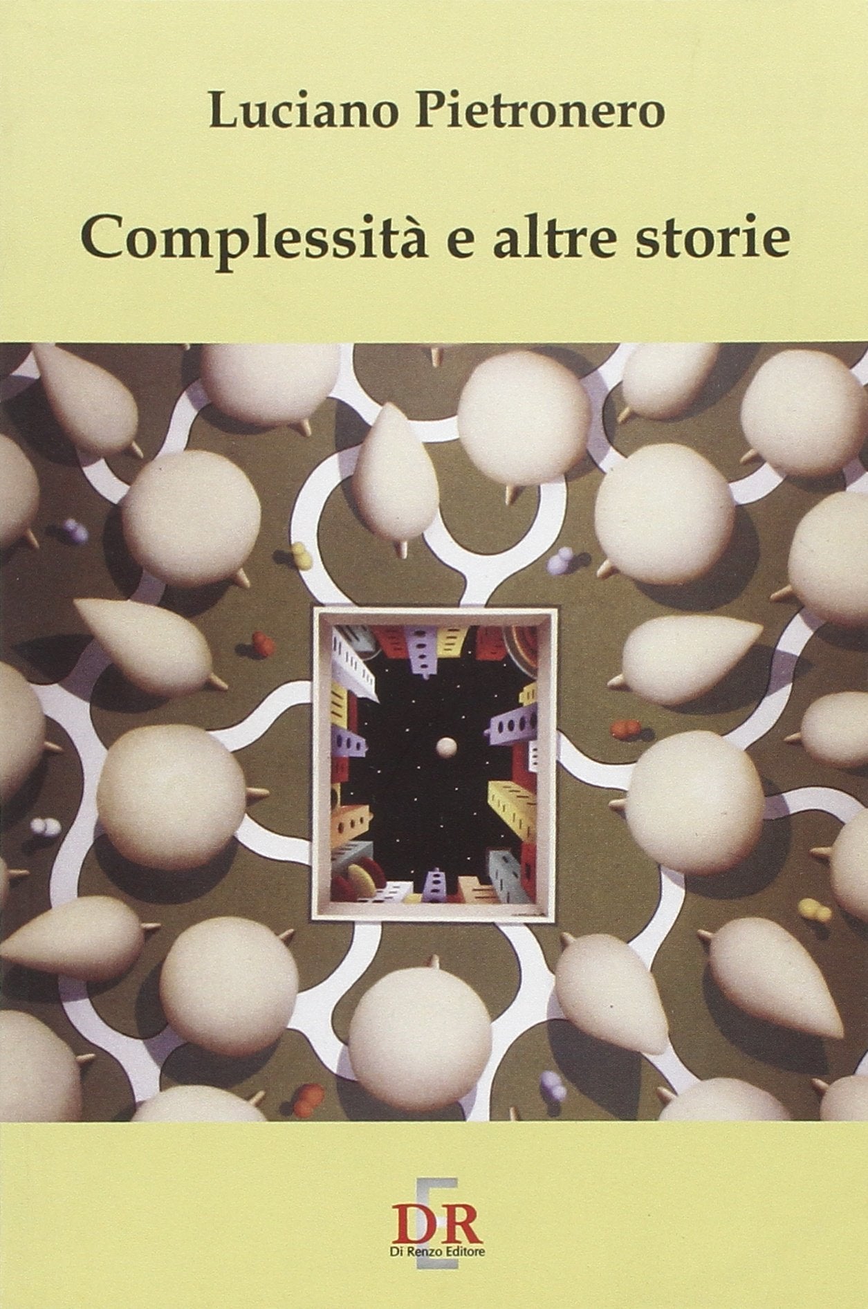 Complessità e altre storie (I dialoghi) Natural Sciences
