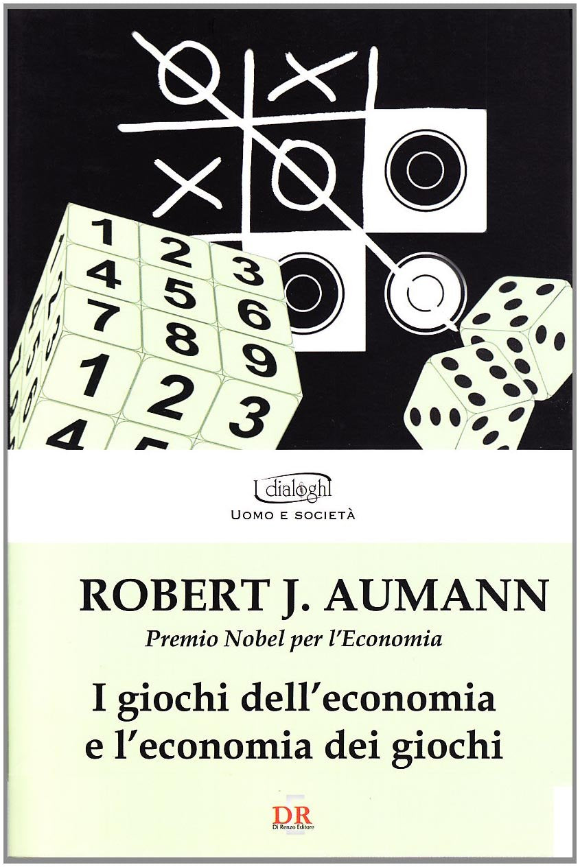 I giochi dell'economia e l'economia dei giochi book