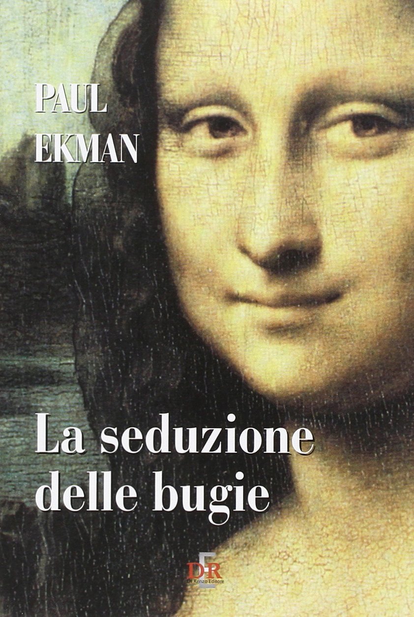 La seduzione delle bugie Psychology