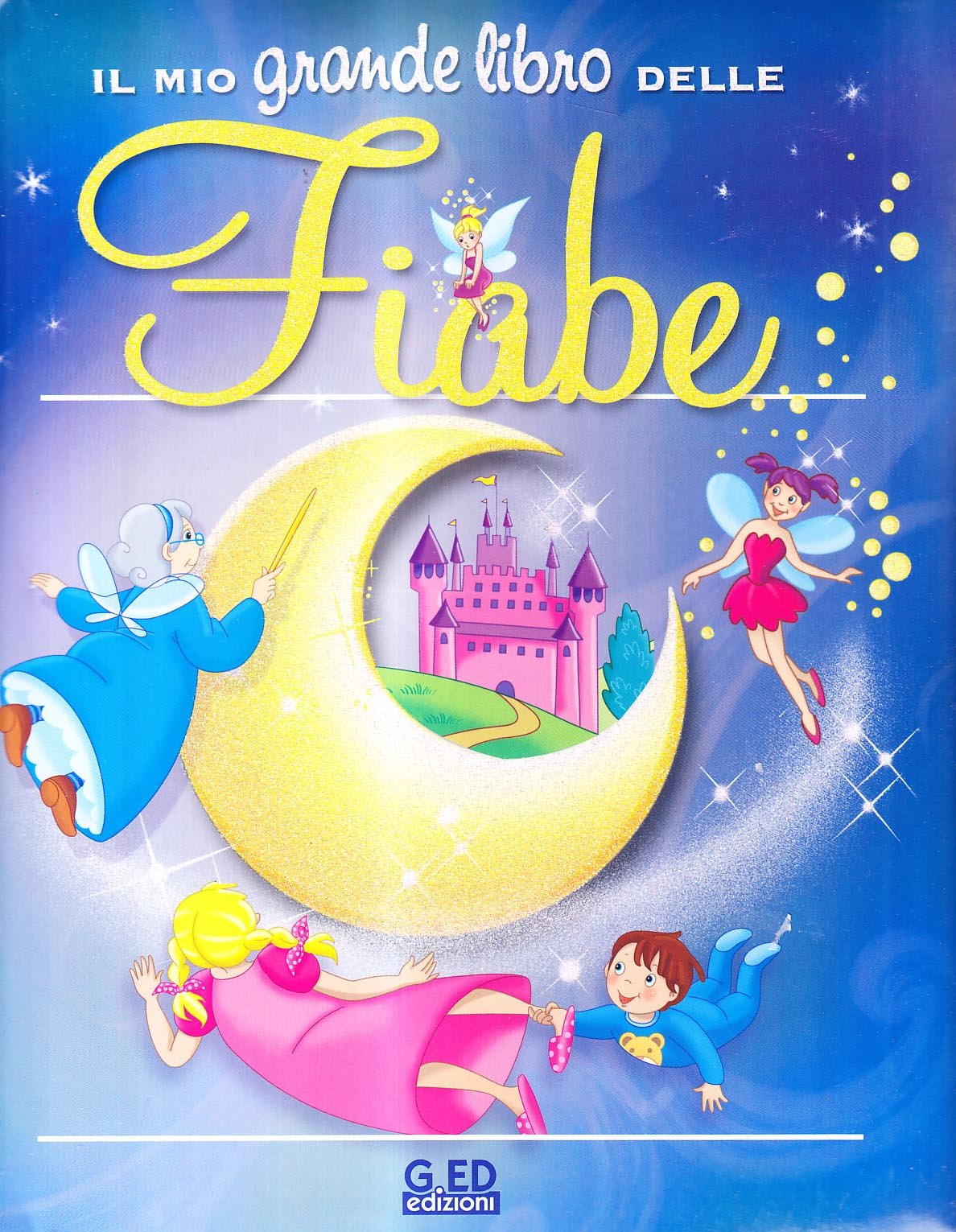 Il mio grande libro delle fiabe. Ediz. illustrata book