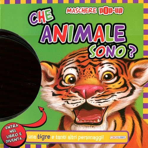 Che animale sono? Maschere pop-up. Ediz. illustrata book