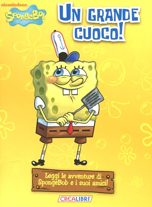 Un grande cuoco! Ministorielle. SpongeBob. Ediz. illustrata Children's books