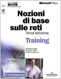 Nozioni di base sulle reti. Con CD-ROM book