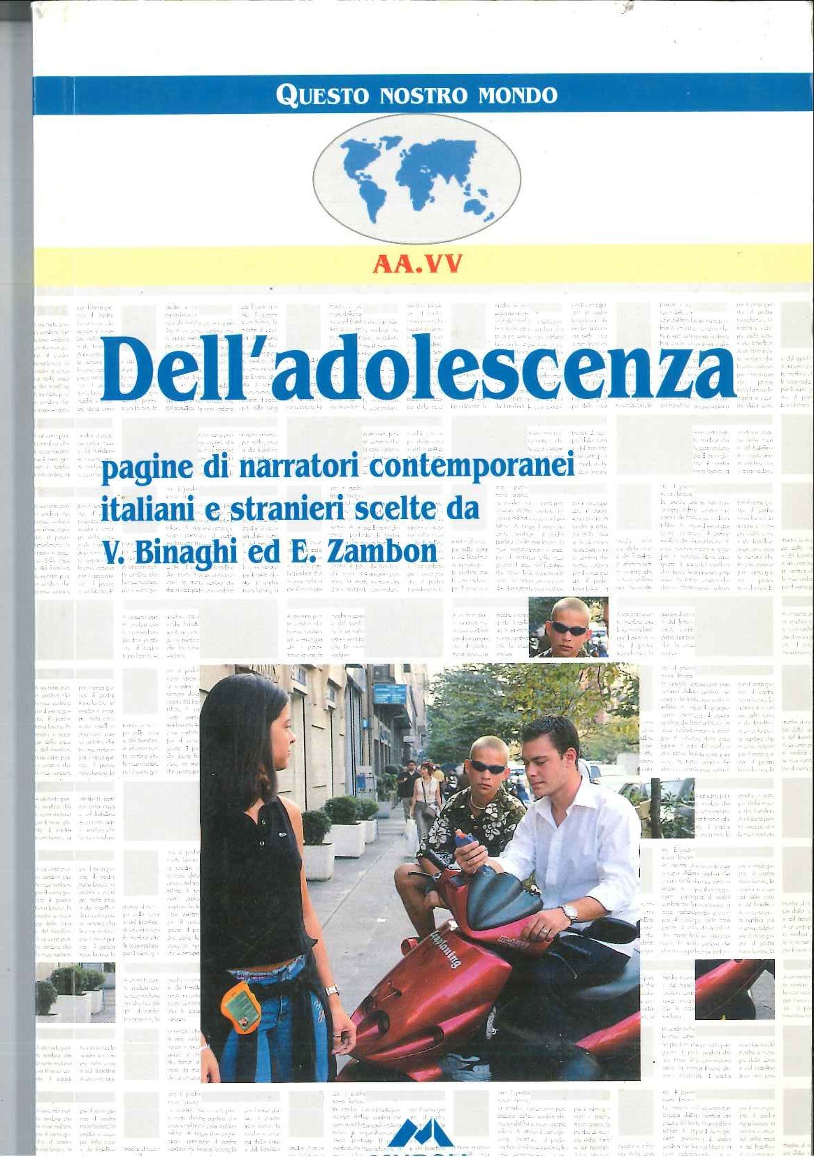 Dell'adolescenza (Questo nostro mondo. Narrativa) Professional & Reference Books