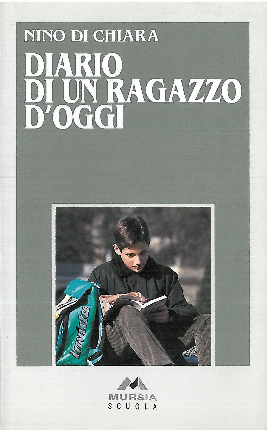 Diario di un ragazzo d'oggi book