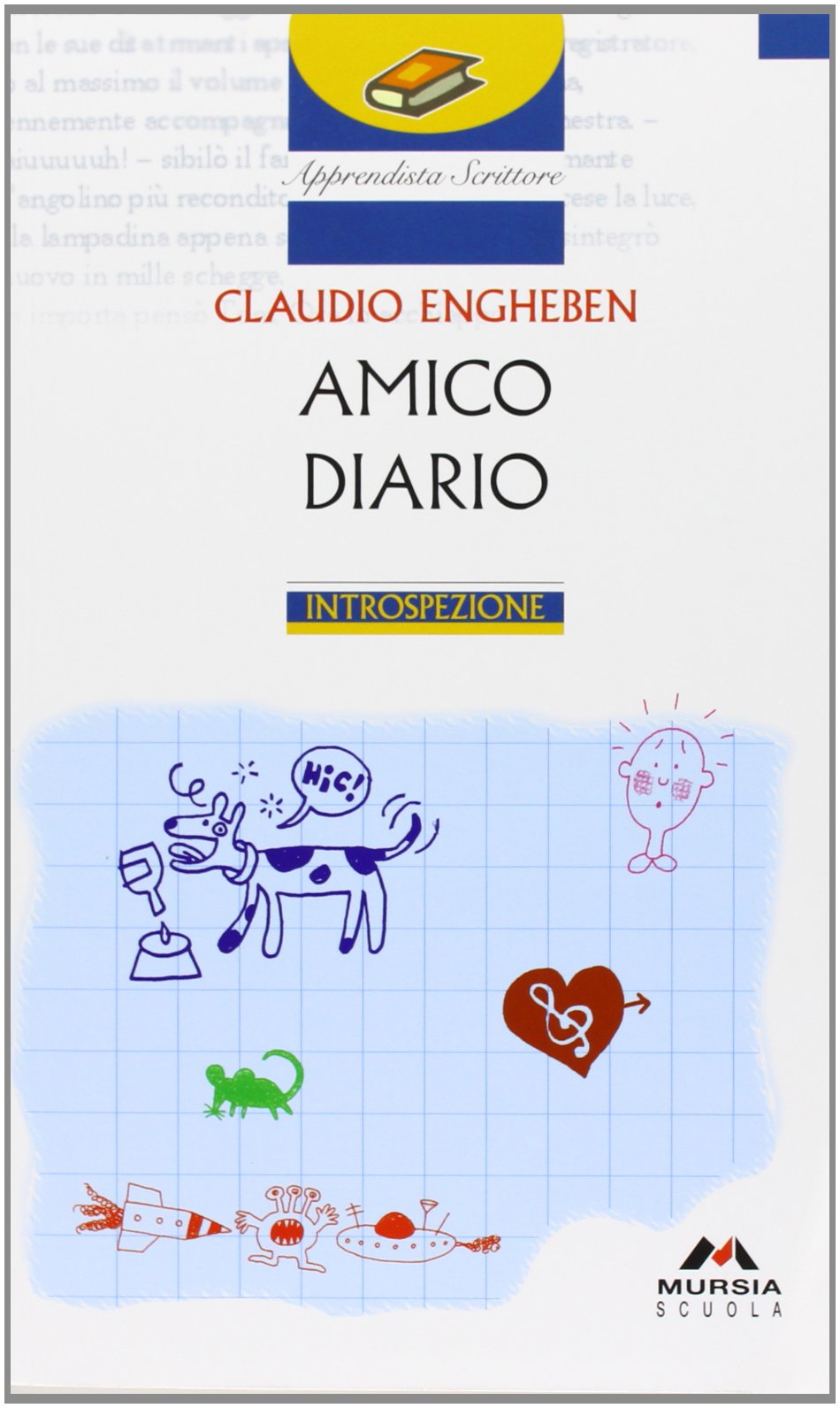 Amico diario (Apprendista scrittore. Narrativa) Professional & Reference Books