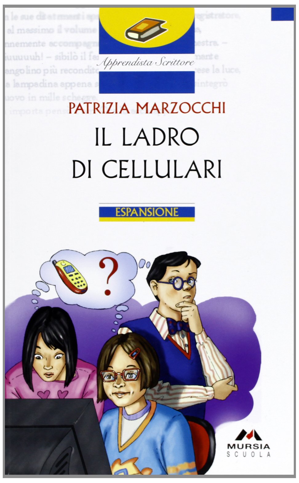 Il ladro di cellulari. Con espansione online book