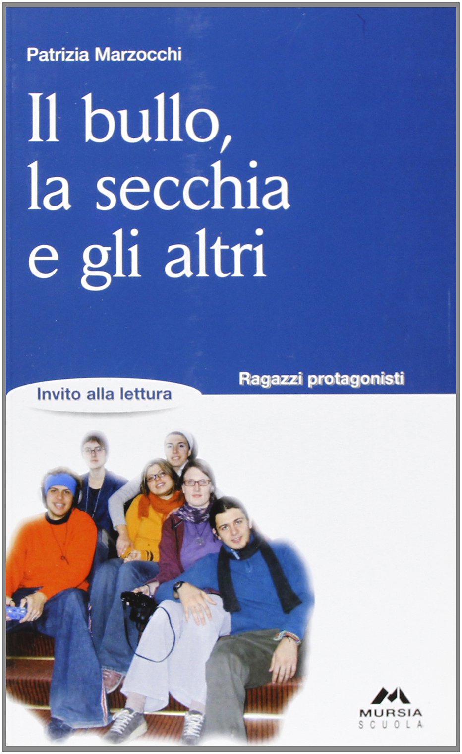 Il bullo, la secchia e gli altri Professional & Reference Books