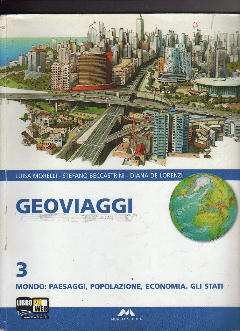 Geoviaggi. Con atlante. Per la Scuola media (Vol. 3) book