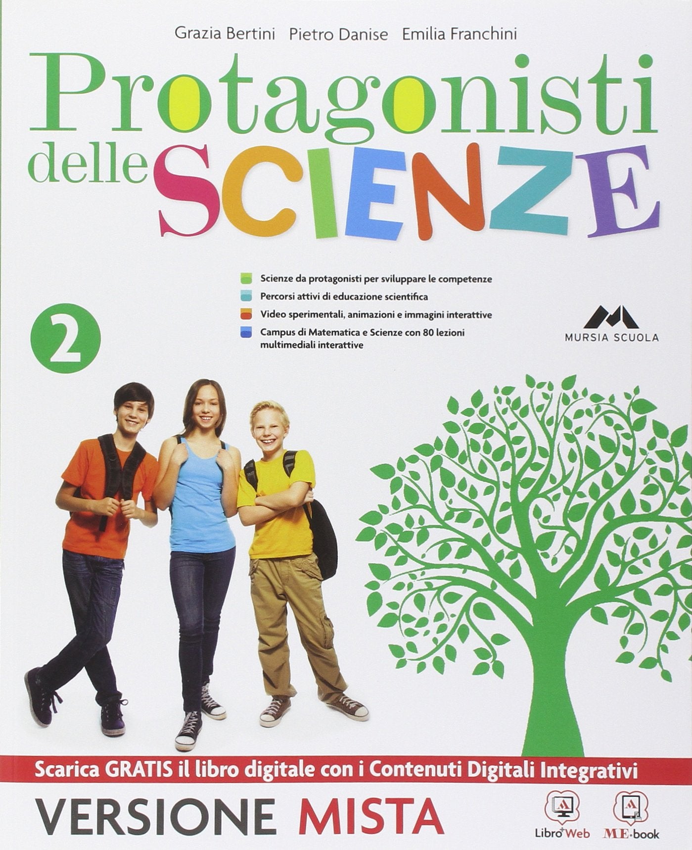 Protagonisti delle scienze. Per la Scuola media. Con e-book. Con espansione online (Vol. 2) Professional & Reference Books