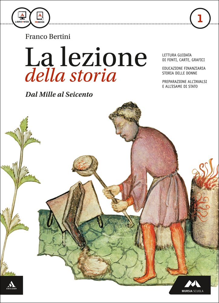 La lezione della storia. Con Atlante geopolitico. Per le Scuole superiori. Con e-book. Con espansione online (Vol. 1) Professional & Reference Books