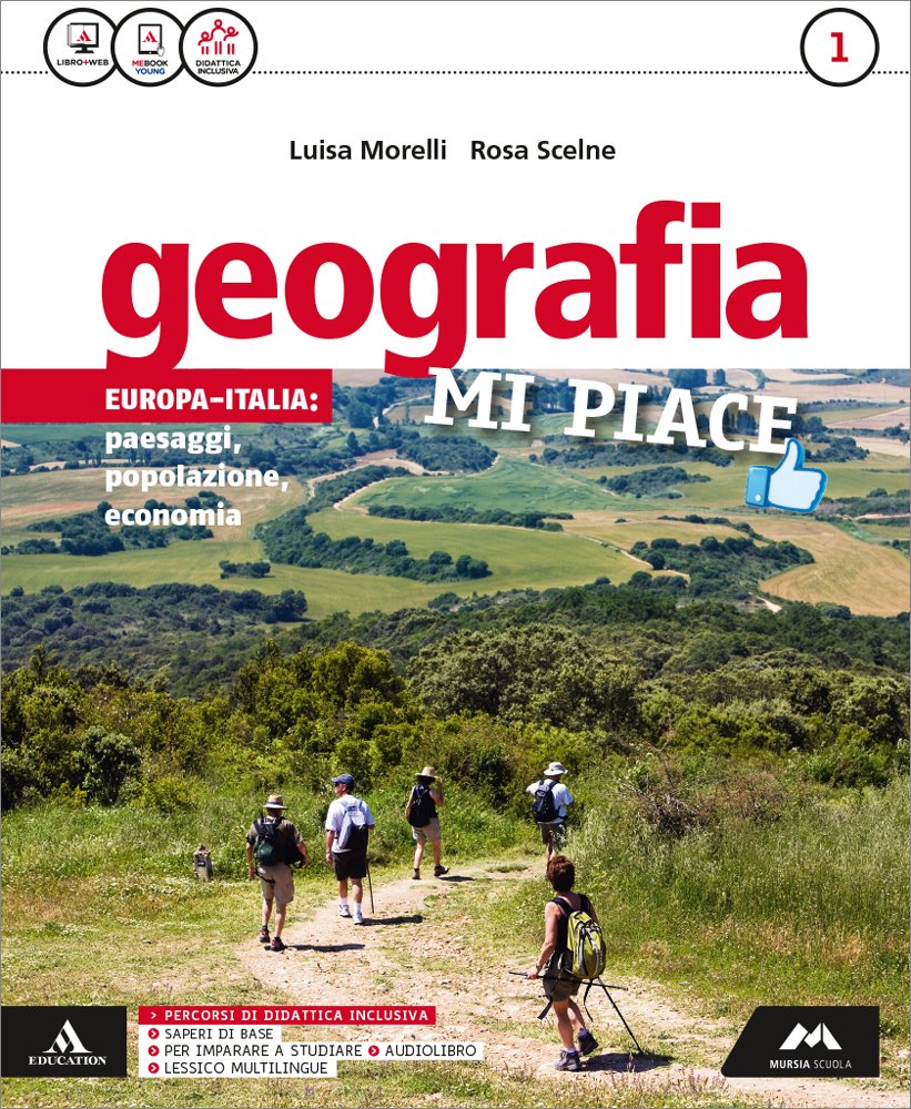 Geografia mi piace. Con Atlante. Per la Scuola media. Con e-book. Con espansione online (Vol. 1) Natural Sciences