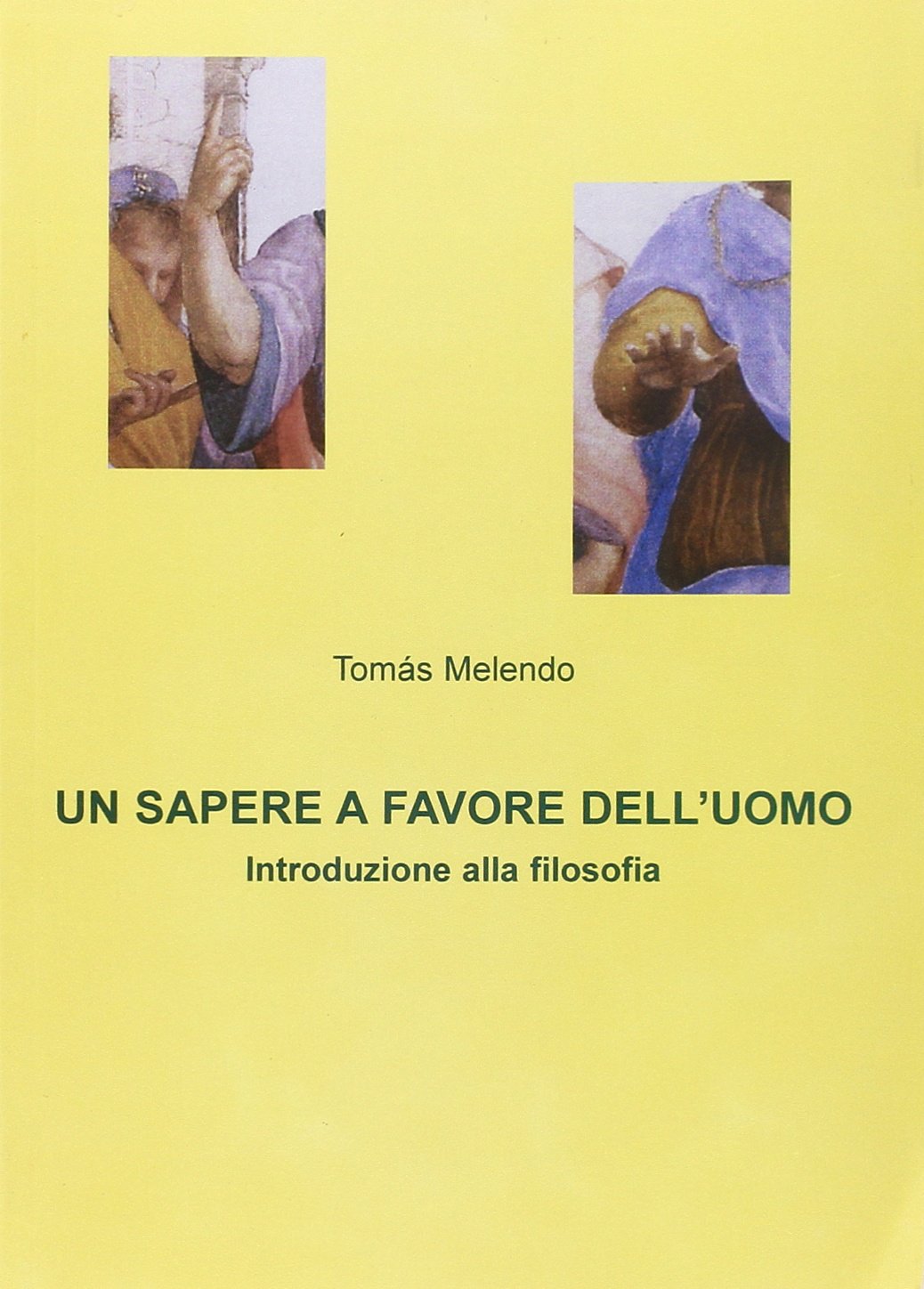 Un sapere a favore dell'uomo. Introduzione alla filosofia book