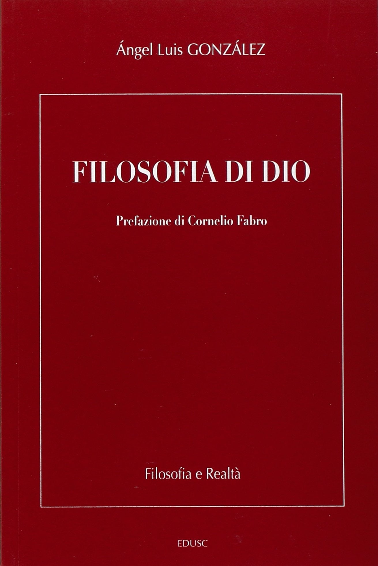 Filosofia di Dio Religion & Esotericism