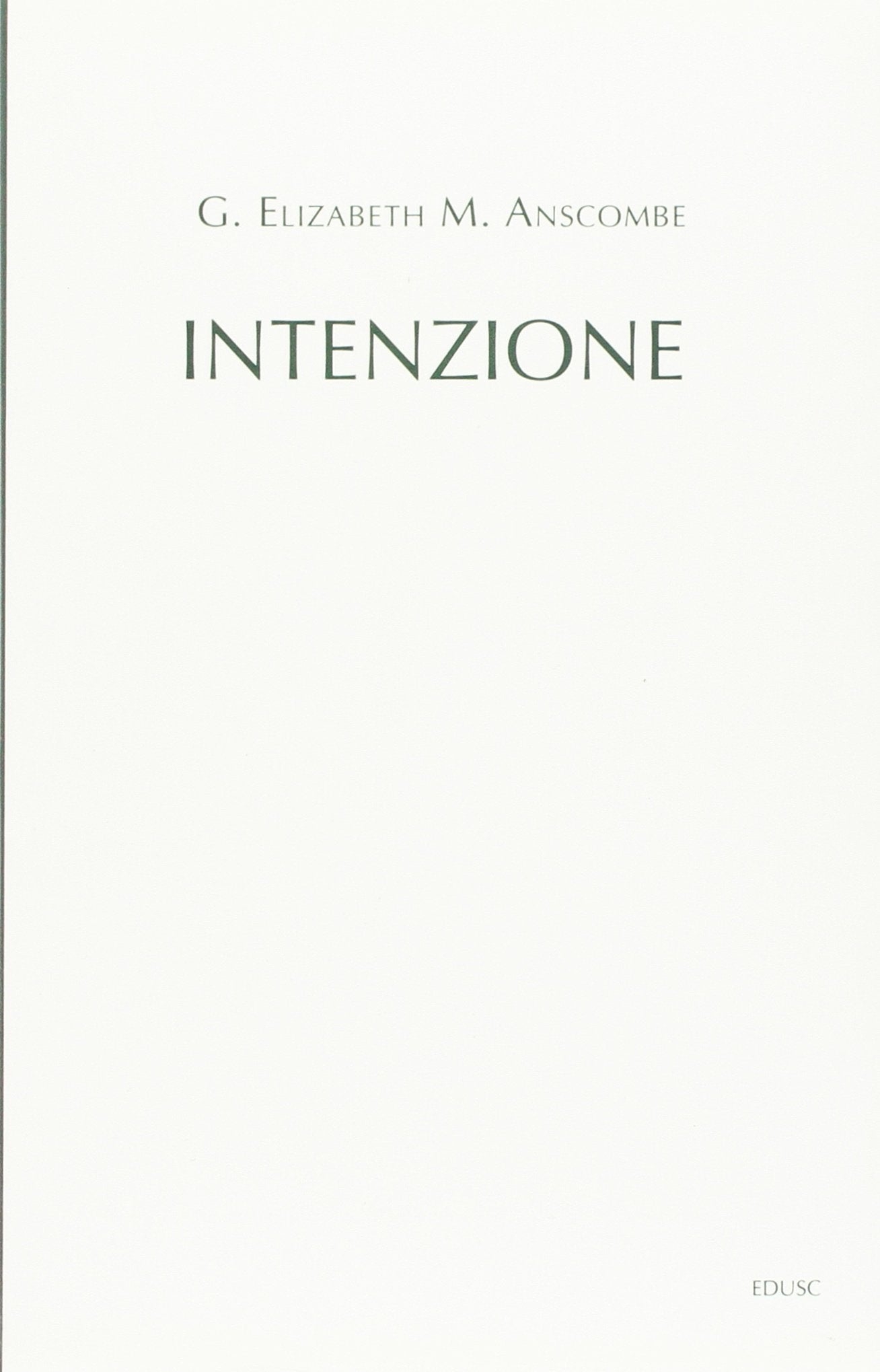 Intenzione (Classici) Philosophy