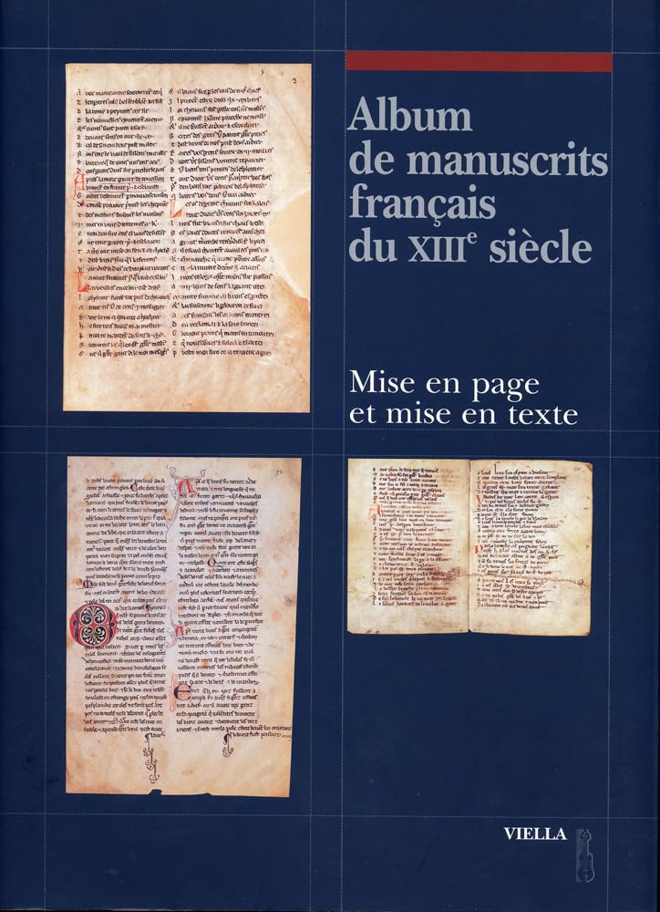 ITA-ALBUM DE MANUSCRITS FRANCA: Mise En Page Et Mise En Texte (Fuori Collana) Social Sciences