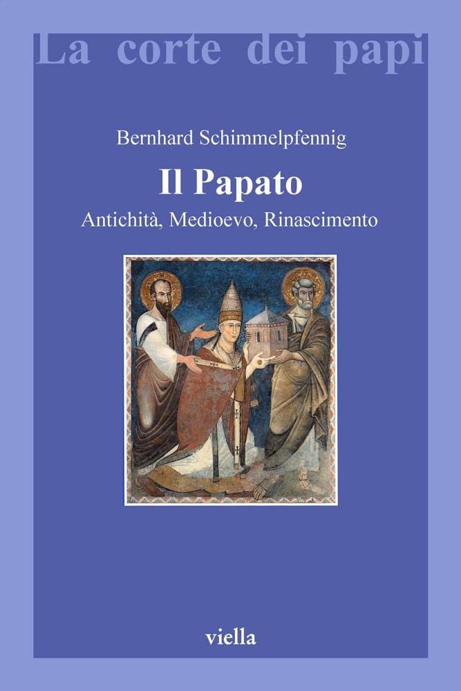 Il papato. Antichità, Medioevo, Rinascimento book