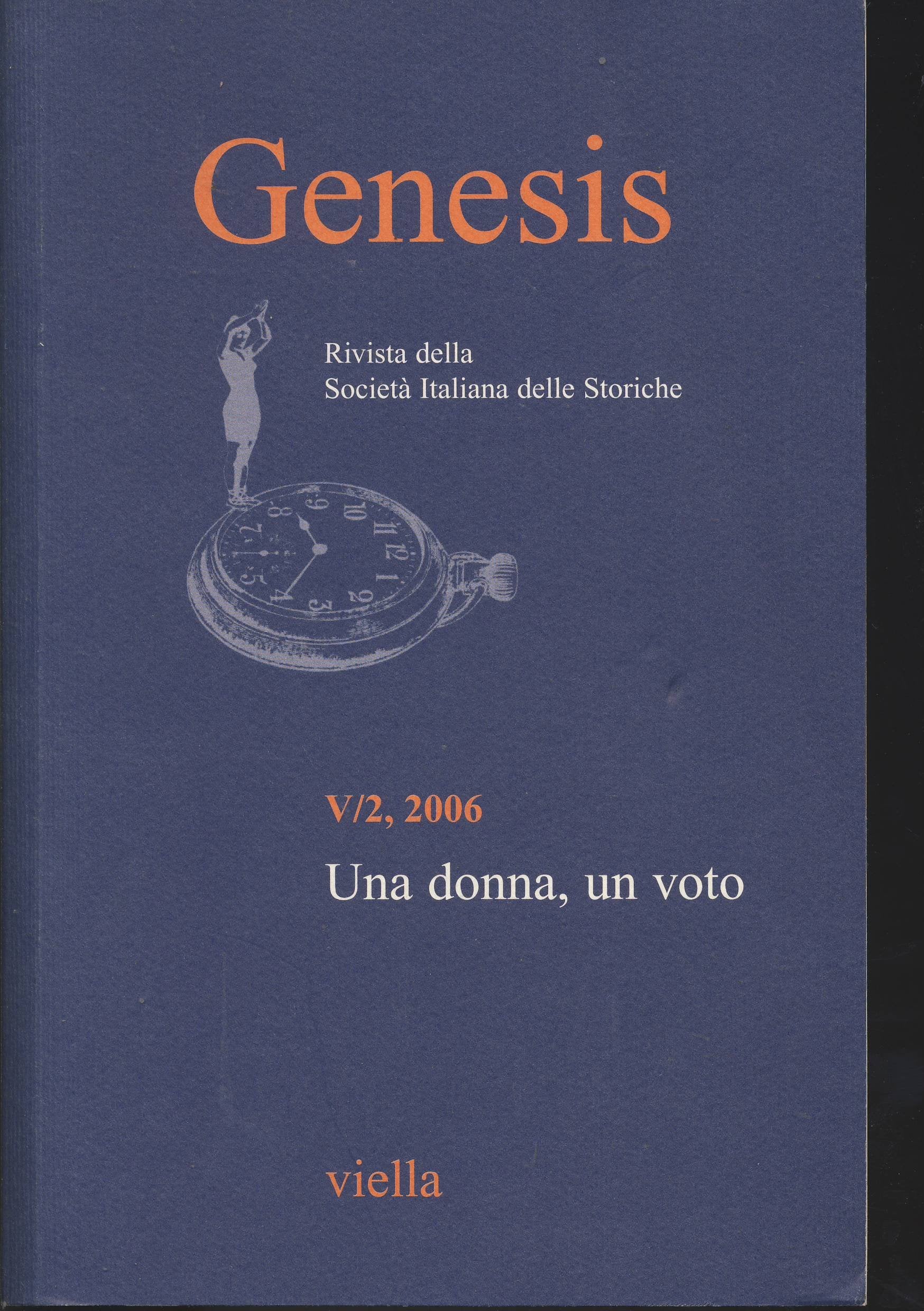 Genesis. Rivista della Società italiana delle storiche. Una donna un voto (2006) (Vol. 2) Reference Books