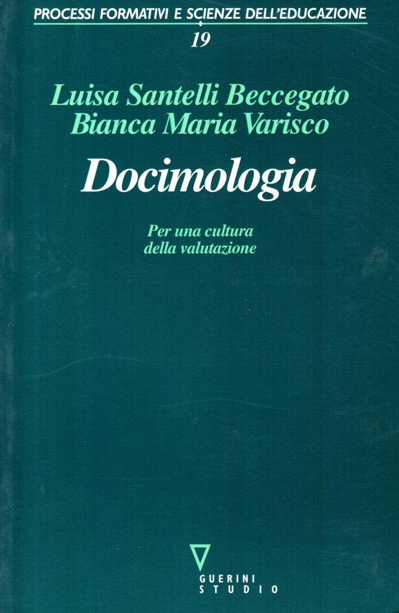 Docimologia. Per una cultura della valutazione book