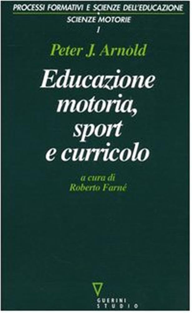 Educazione motoria, sport e curricolo book