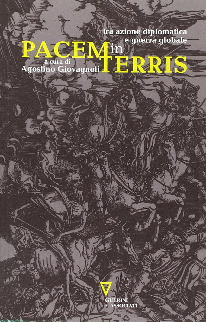 Pacem in terris tra azione diplomatica e guerra globale book
